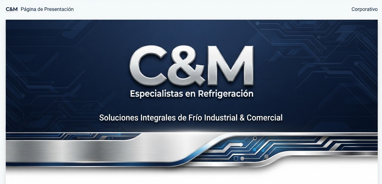C&M Especialistas en Refrigeración